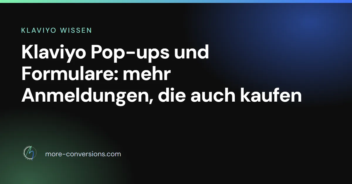 Klaviyo Pop-ups und Formulare