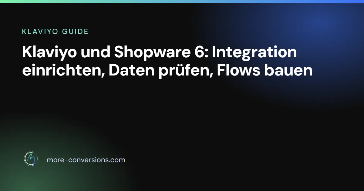 Klaviyo und Shopware 6