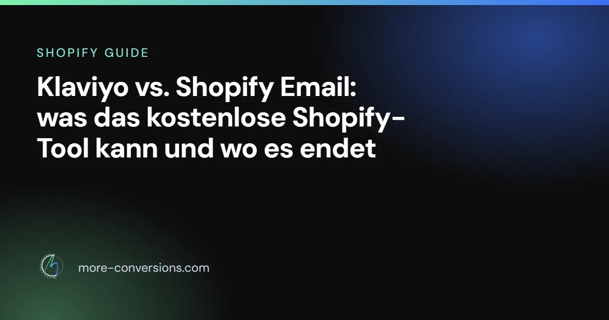Klaviyo vs. Shopify Email